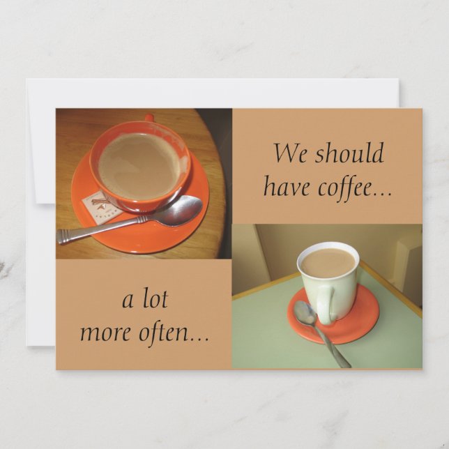 We shouldhave coffee..., a ... (Front)