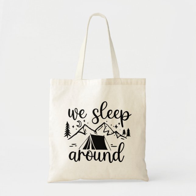 We Sleep Around Funny Tote Bag (Front)