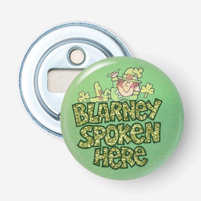 We Speak Blarney Here Bottle Opener (Front)