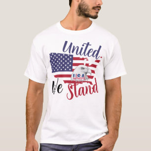 We stand united T-Shirt