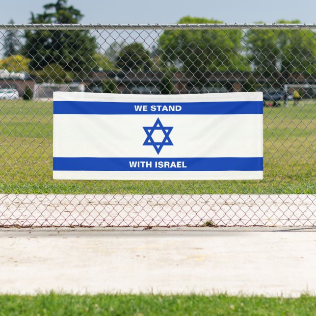 We stand with Israel custom text Israel flag Banner (Insitu)