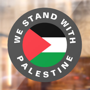 We Stand with Palestine custom text and flag Window Cling