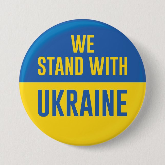 We Stand With Ukraine 3 Inch Round Button (Front)