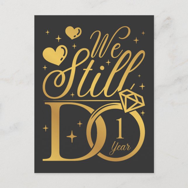We Still Do 1 Year Wedding Anniversary Postcard (Front)