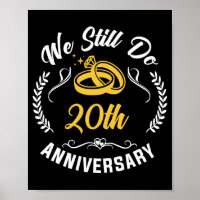We Still Do 20 Year Matching Couple 20th Wedding A