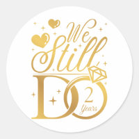 We Still Do 2 Years Wedding Anniversary