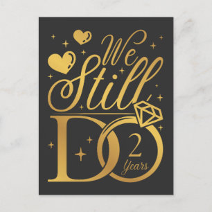 We Still Do 2 Years Wedding Anniversary Postcard