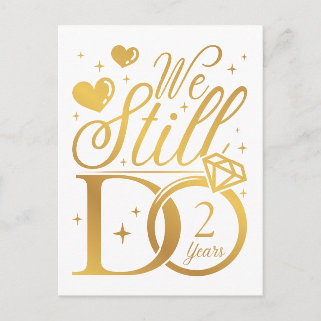 We Still Do 2 Years Wedding Anniversary Postcard (Front)