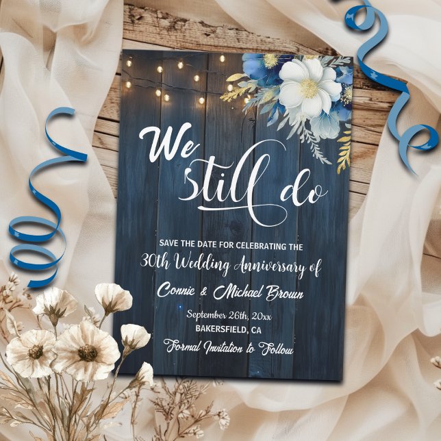 We Still Do 30th Wedding Anniversary String Lights Save The Date (Creator Uploaded)