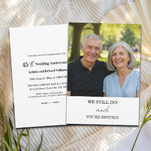 We Still Do 45th Wedding Anniversary Photo Invitation