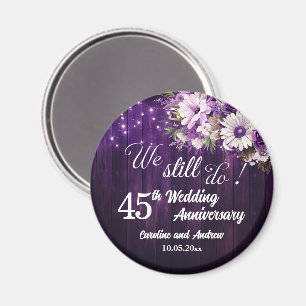 We Still Do 45th Wedding Anniversary String Lights Magnet