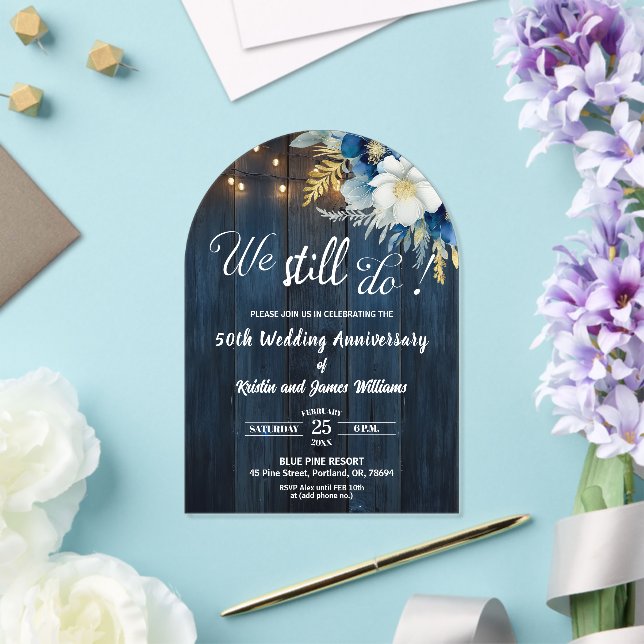 We Still Do 50th Wedding Anniversary String Lights Acrylic Invitations (Insitu (Wedding))