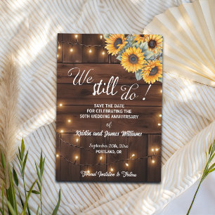 We Still Do 50th Wedding Anniversary String Lights Save The Date