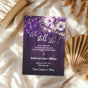 We Still Do 55th Wedding Anniversary String Lights Save The Date