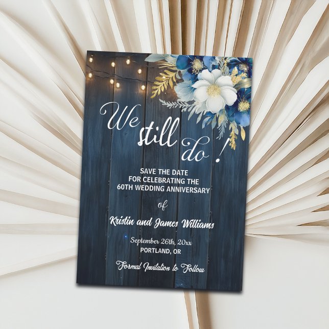 We Still Do 60th Wedding Anniversary String Lights Save The Date (Creator Uploaded)