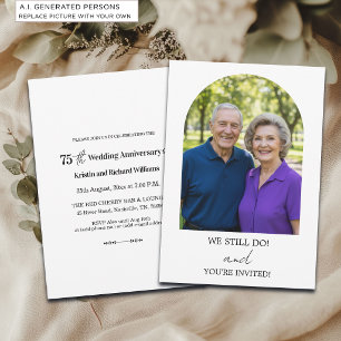 We Still Do 75th Wedding Anniversary Photo Invitation