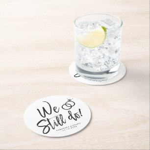 We Still Do   Anniversary Party Script Lettering Round Paper Coaster
