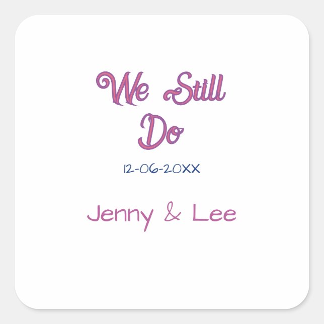 We still do brown pink name date year boho retro s square sticker (Front)