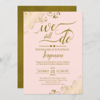 We Still Do Elegant Blush Pink & Gold Vow Renewal