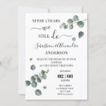 We still Do Renewal Wedding Vows Anniversary Invitation<br><div class="desc">Greenery Eucalyptus Wedding Anniversary template. Add your own event information and for further customization,  click the link "click to customize further". ~ Check collection for matching games,  invitation,  signs,  and more ~</div>