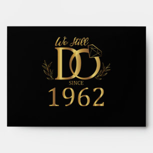 We Still Do Since 1962 Wedding Marriage Anniversar Envelope