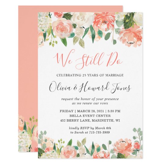 We Still Do Vow Renewal Coral Peach Garden Floral Invitation