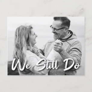 We Still Do Vow Renewal Save The Date Photo Announcement Postcard