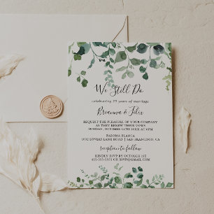 We Still Do Vow Script Green Foliage Renewal  Invitation