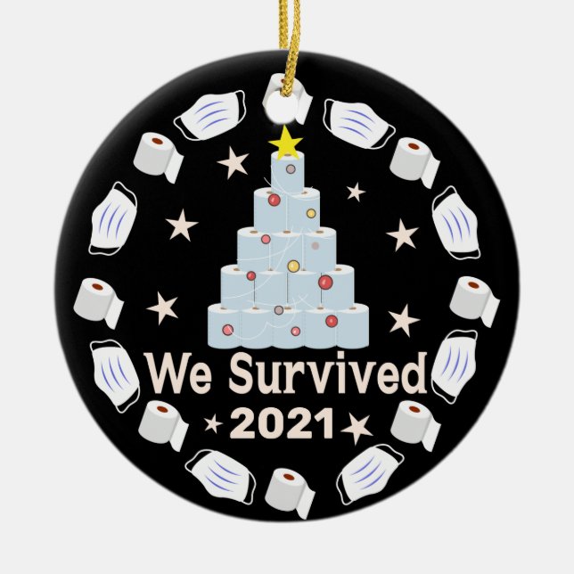 We Survived 2021 a Year to Remember, Toilet Paper Ceramic Ornament (Front)
