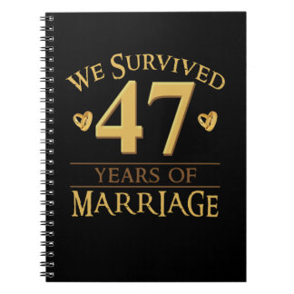We Survived 47 Years Of Marriage Couple 47th Anniv Notebook