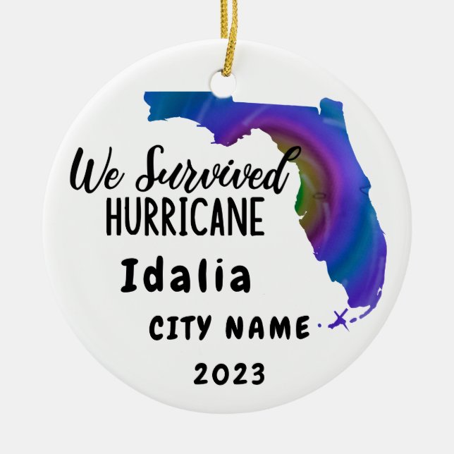 We Survived! Hurrican Idalia Florida & City Name Ceramic Ornament (Front)