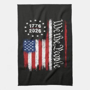 We The People 1776 2026 Patriotic Flag Kitchen Towel