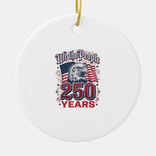 We The People 250 Years Patriotic Eagle Vintage De Ceramic Ornament