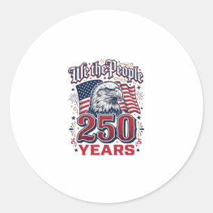 We The People 250 Years Patriotic Eagle Vintage De Classic Round Sticker