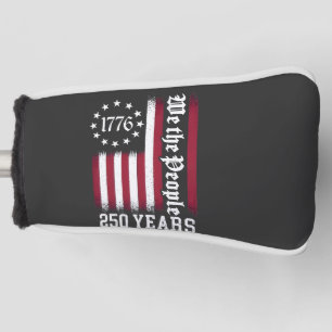We The People 250th Years Anniversary USA   Golf Head Cover
