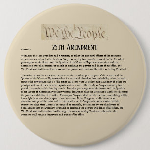 We the People 25th Amendment Constitution Resist 6 Inch Round Button
