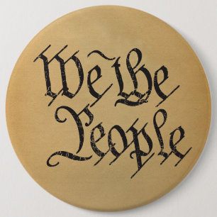 We The People 6 Inch Round Button