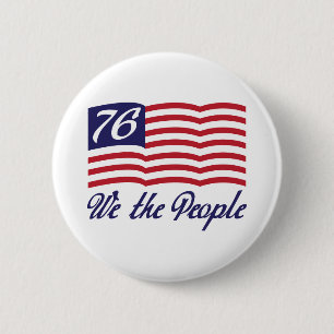 We The People '76 2 Inch Round Button