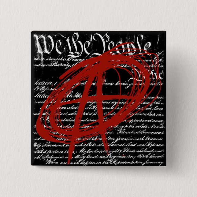 We The People: Anarchy 2 Inch Square Button (Front)