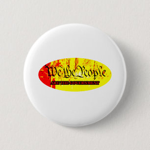 We The People Are The Government The MUSEUM Zazzle 2 Inch Round Button