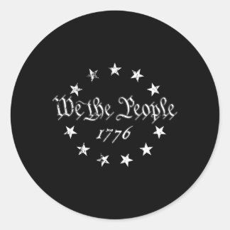 We The People Betsy Ross Flag 4Th Of July 1776 Pat Classic Round Sticker