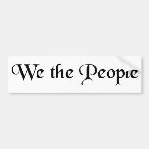 We the People Bumper Sticker