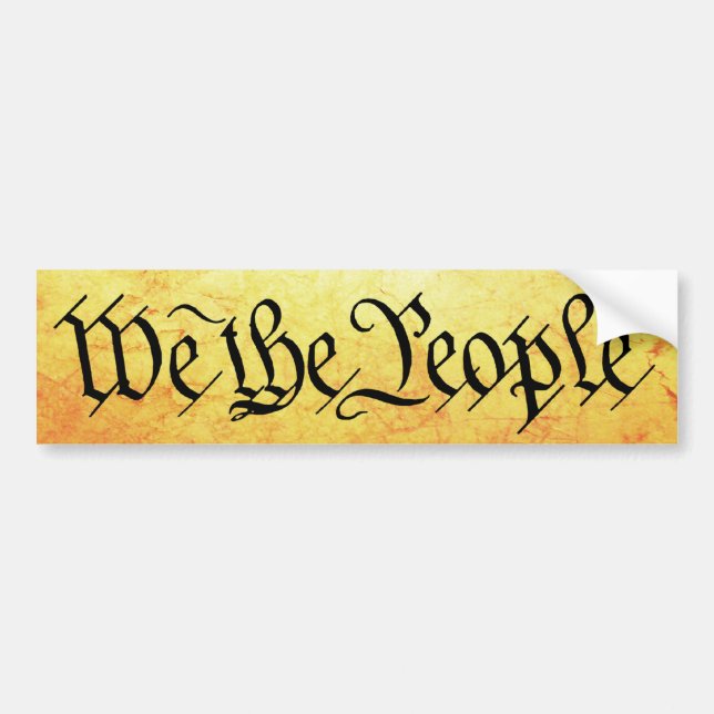 We The People Bumper Sticker (Front)
