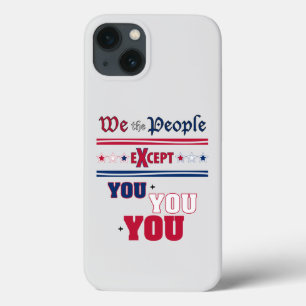 We the People   iPhone 13 Case