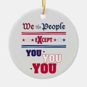 We the People   Ceramic Ornament