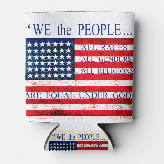We the People - Created Equal Can Cooler (Front)