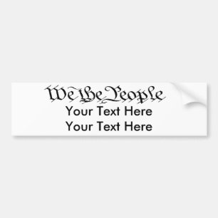 We the People customizable bumpber sticker