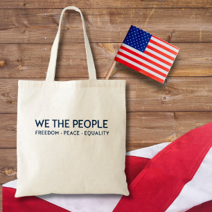 WE THE PEOPLE Freedom Peace Equality   Blue Tote Bag