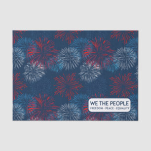 WE THE PEOPLE Freedom Peace Equality   Fireworks Tissue Paper