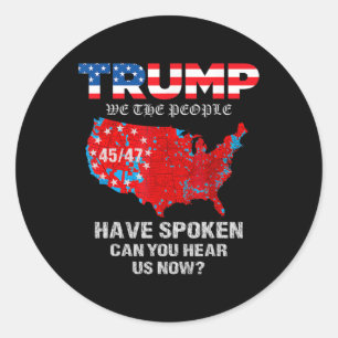 We The People Have Spoken Map Of 2024 Election Res Classic Round Sticker